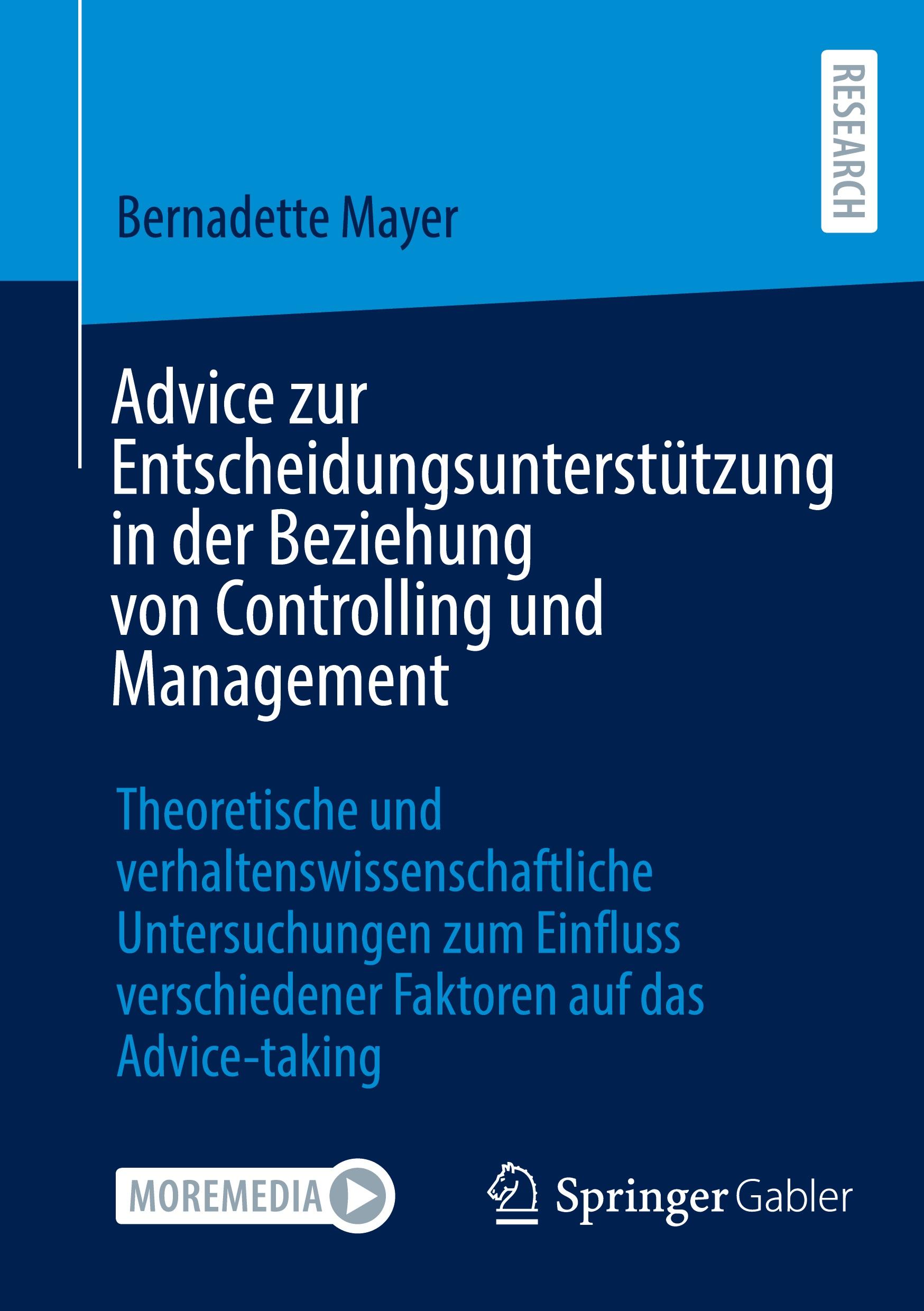Vorderes Coverbild Advice zur Entscheidungsunterstützung in der Beziehung von Controlling und Management