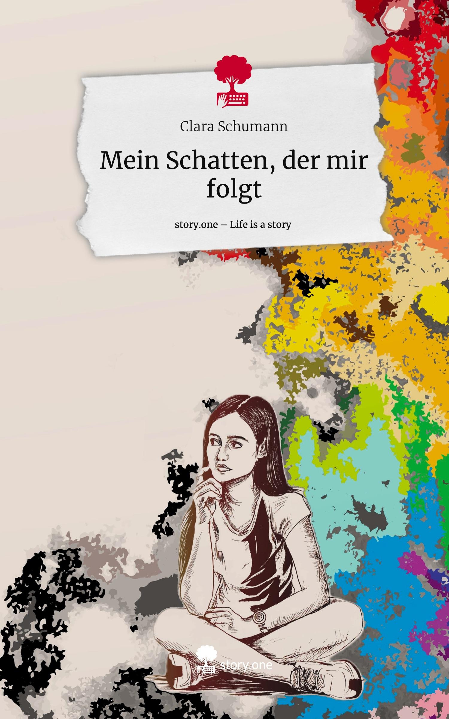 Vorderes Coverbild Mein Schatten, der mir folgt. Life is a Story - story.one