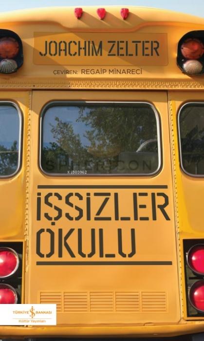 Vorderes Coverbild Issizler Okulu