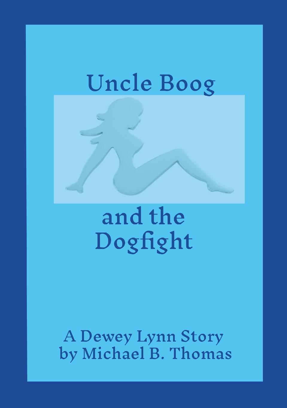 Vorderes Coverbild Uncle Boog and the Dogfight