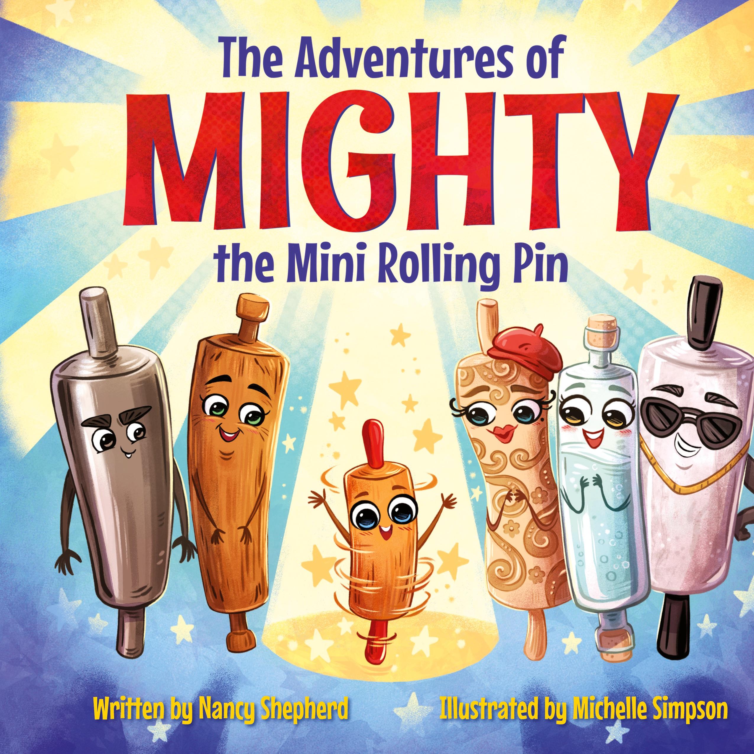 Vorderes Coverbild The Adventures of Mighty the Mini Rolling Pin