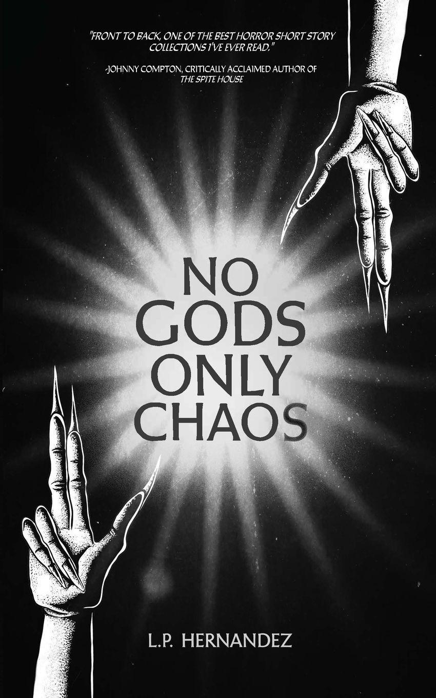 Vorderes Coverbild No Gods, Only Chaos