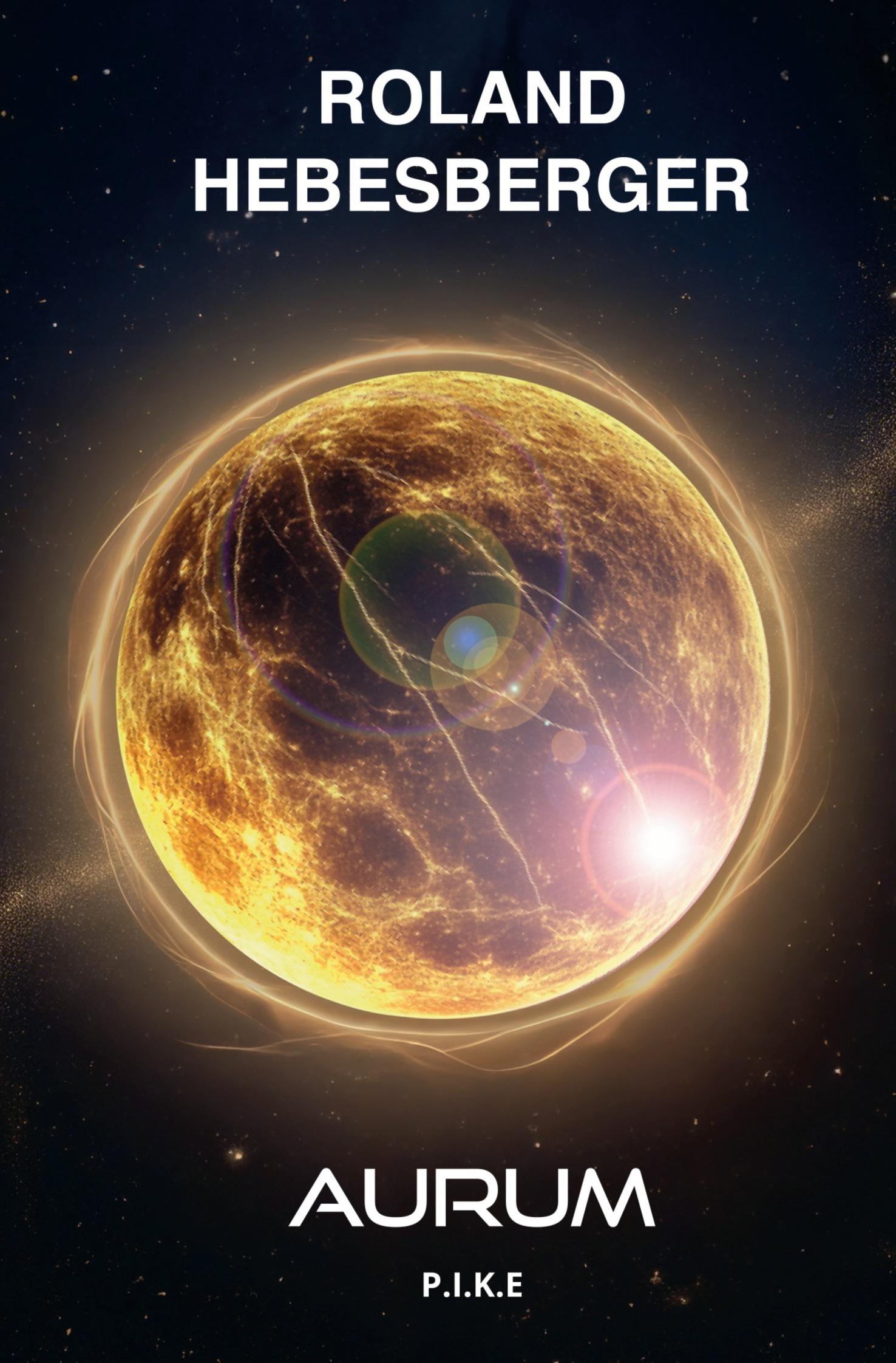 Vorderes Coverbild Aurum: P.I.K.E.