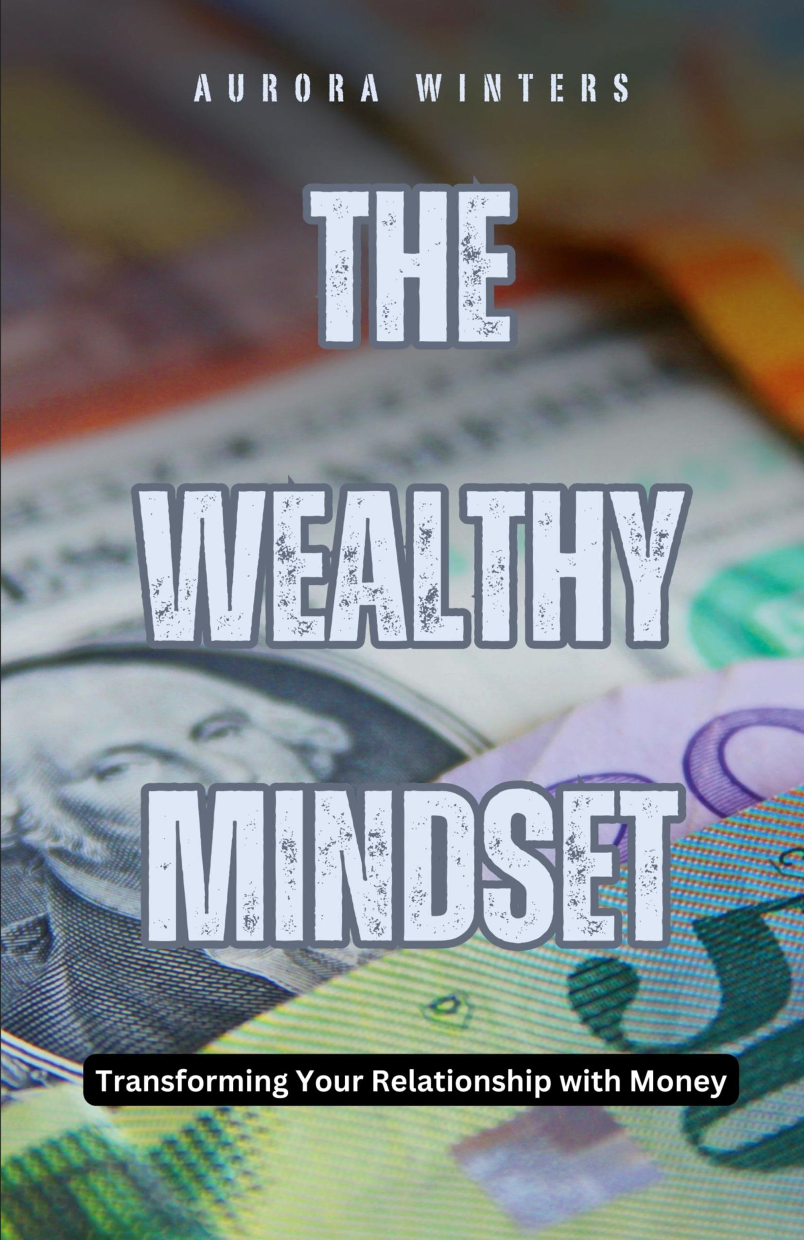 Vorderes Coverbild The Wealthy Mindset