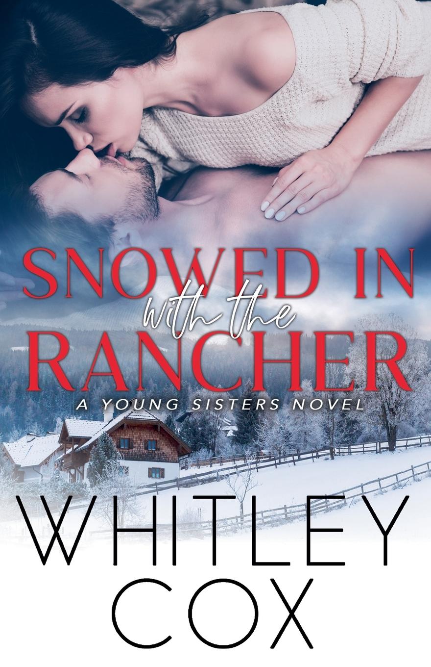 Vorderes Coverbild Snowed in with the Rancher