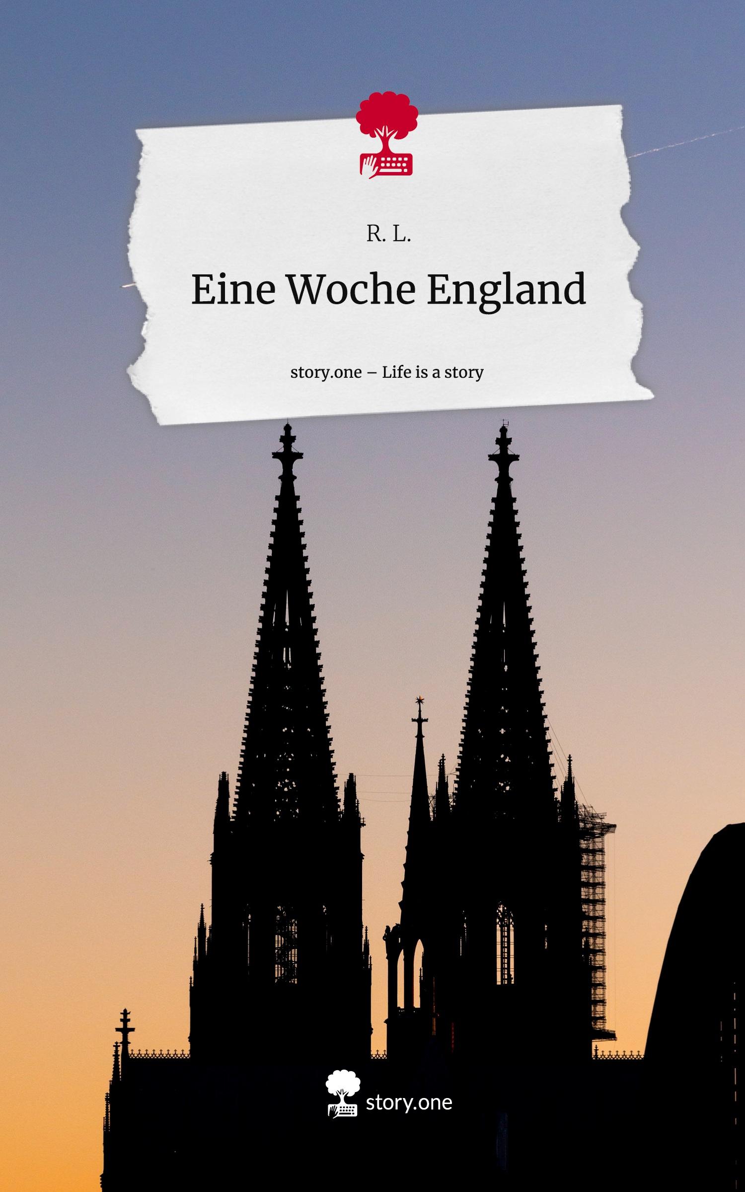 Vorderes Coverbild Eine Woche England. Life is a Story - story.one