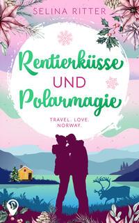 Vorderes Coverbild Rentierküsse und Polarmagie