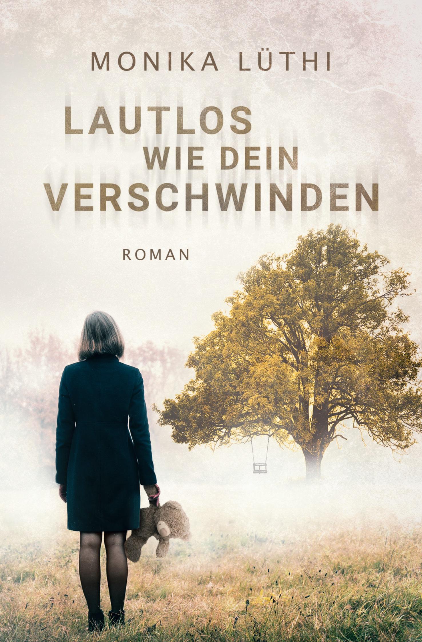 Vorderes Coverbild Lautlos wie dein Verschwinden