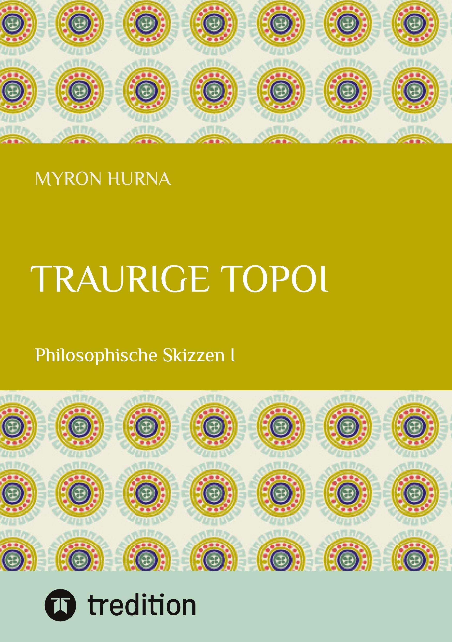Vorderes Coverbild Traurige Topoi