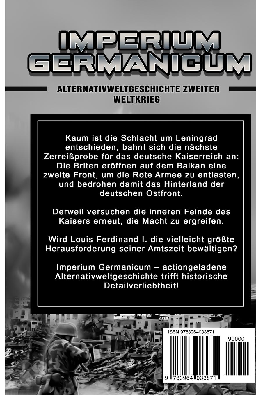 Rückseitencover Imperium Germanicum - Alternativweltgeschichte Zweiter Weltkrieg Band 5