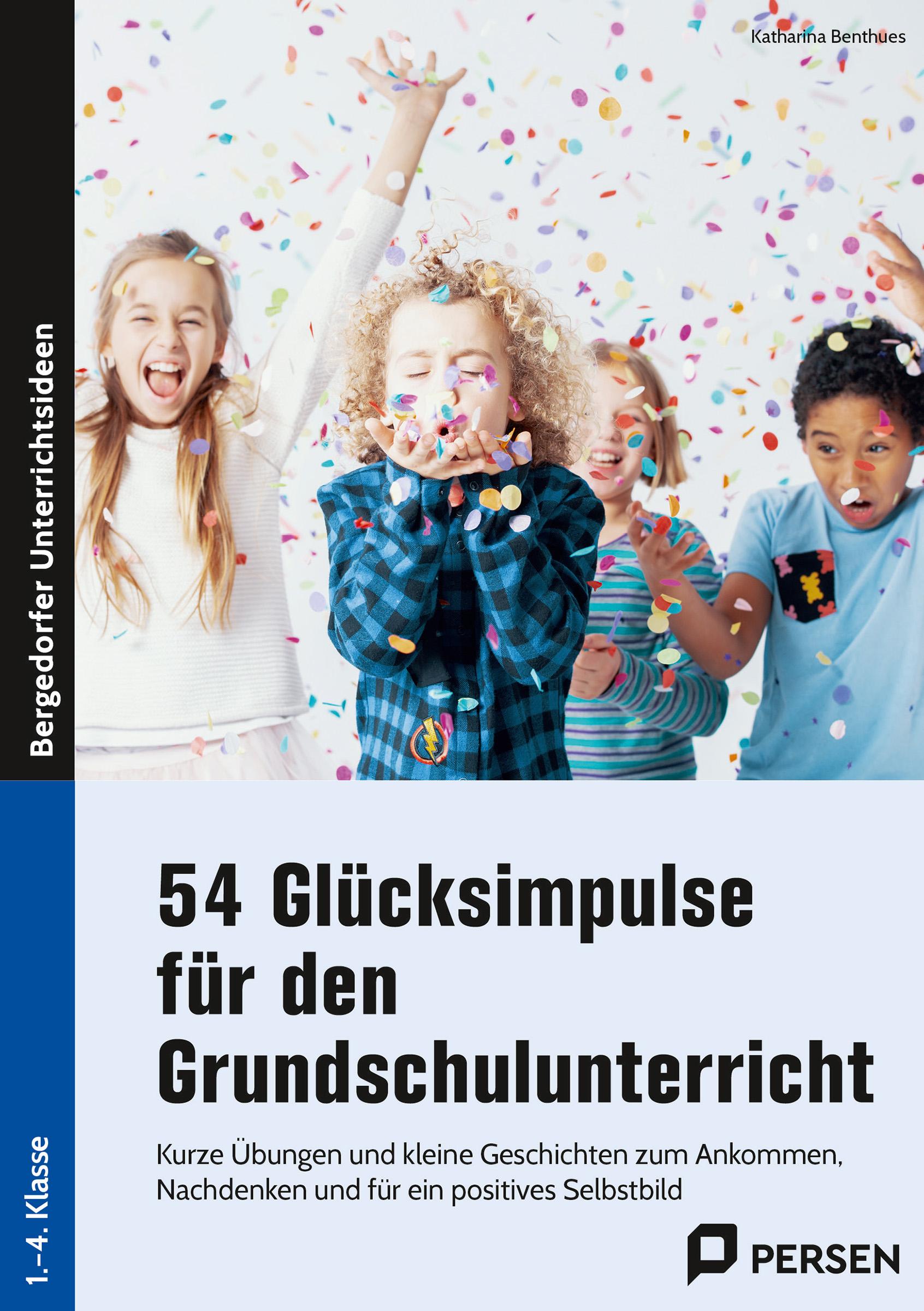 Vorderes Coverbild 54 Glücksimpulse für den Grundschulunterricht