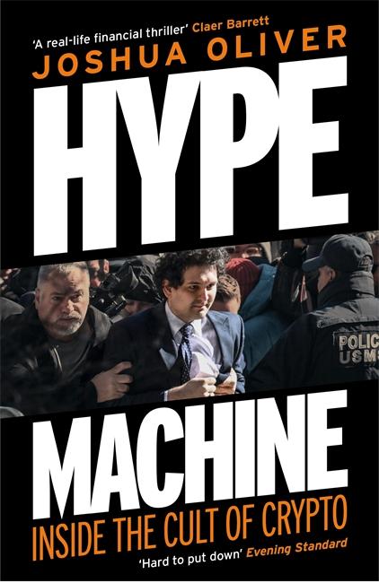 Vorderes Coverbild Hype Machine: Inside the Cult of Crypto