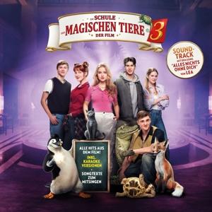 Vorderes Coverbild Die Schule der magischen Tiere 3 - der Soundtrack