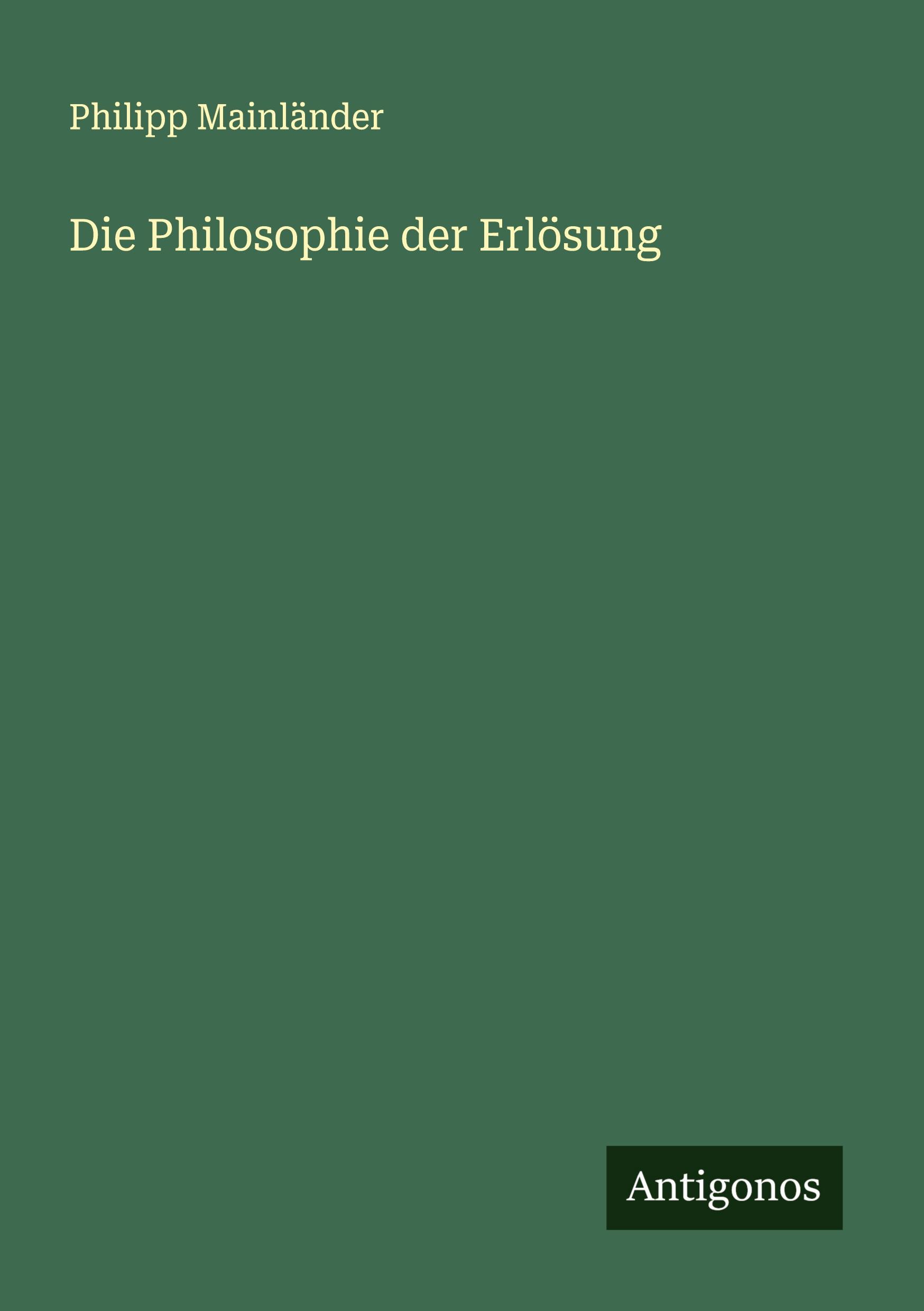 Vorderes Coverbild Die Philosophie der Erlösung