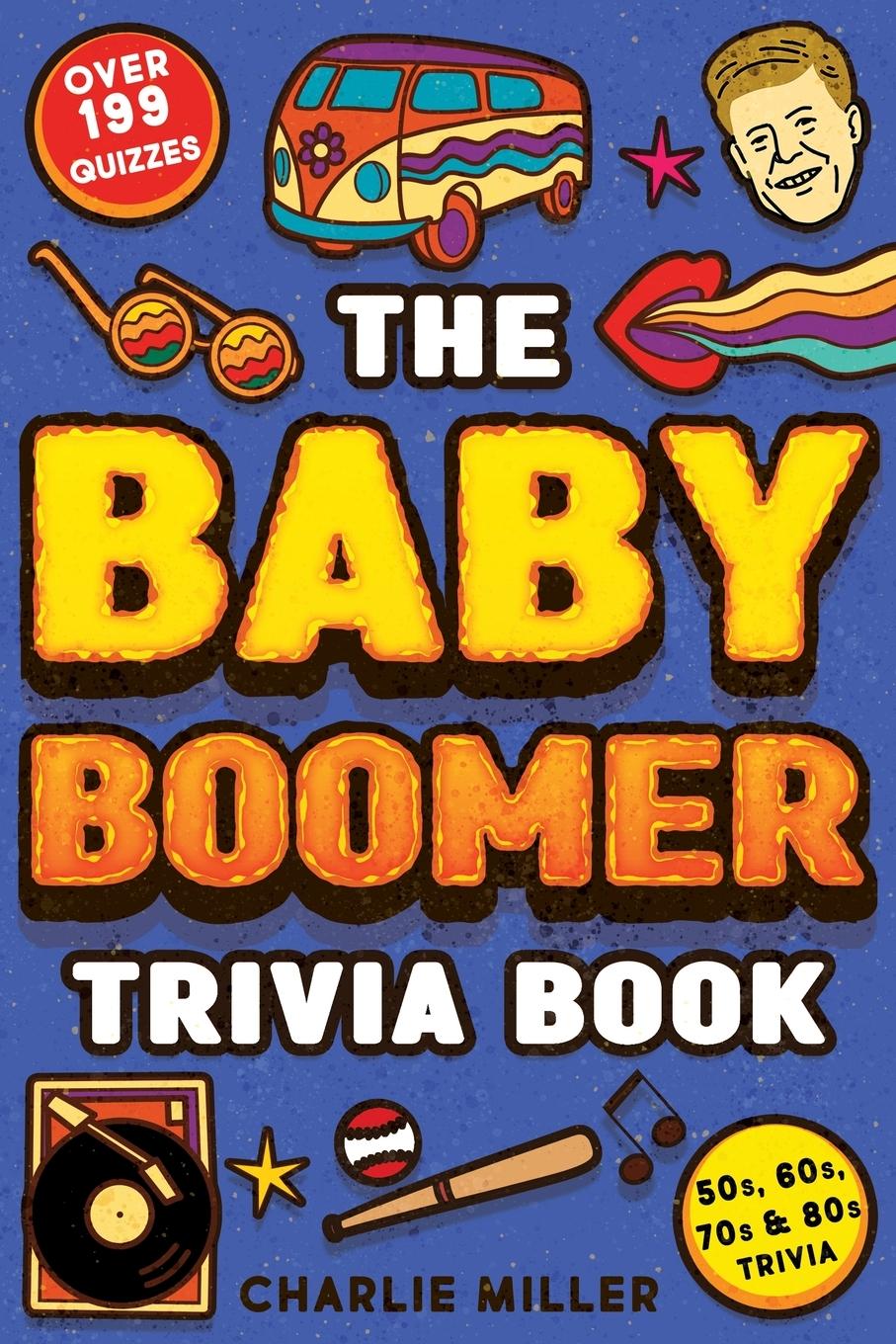 Vorderes Coverbild The Baby Boomer Trivia Book