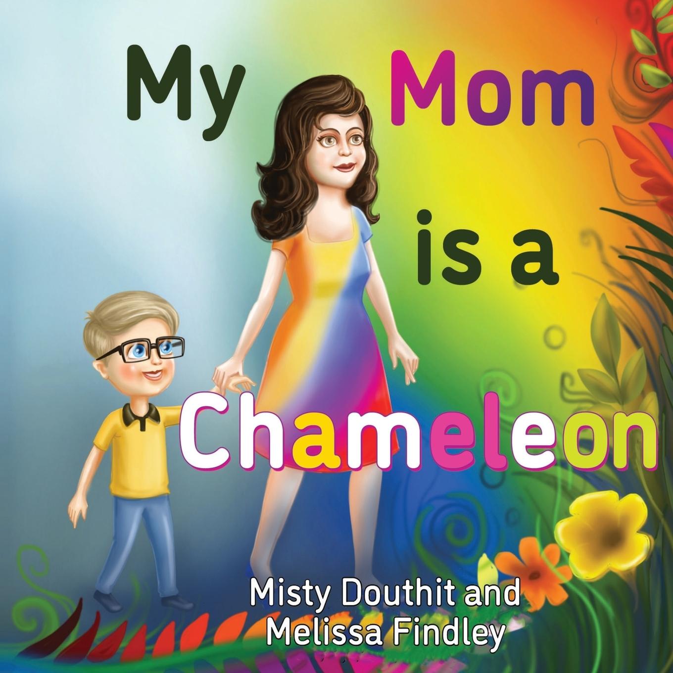 Vorderes Coverbild My Mom is a Chameleon