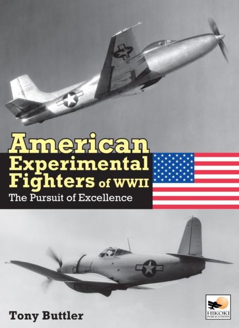 Vorderes Coverbild American Experimental Fighters of WWII