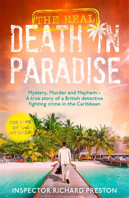 Vorderes Coverbild The Real Death in Paradise