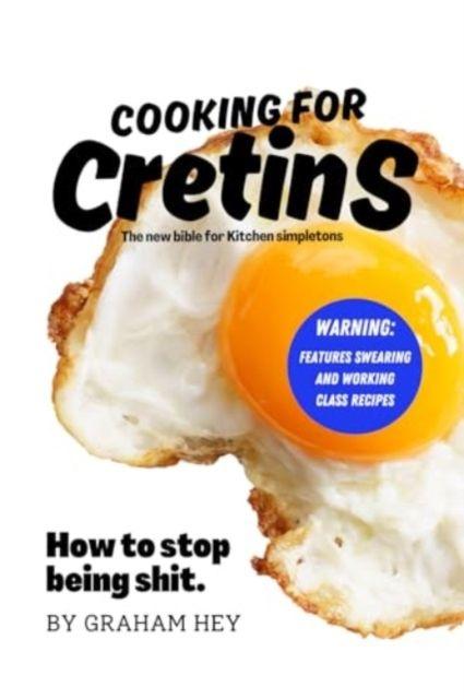 Vorderes Coverbild Cooking For Cretins