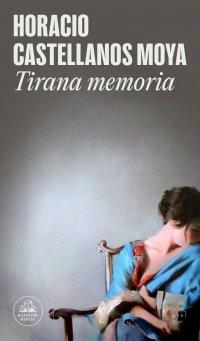Vorderes Coverbild Tirana Memoria / Tyrant Memory