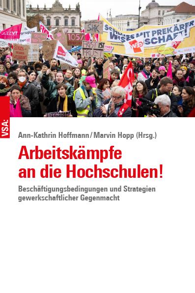 Vorderes Coverbild Arbeitskämpfe an die Hochschulen!
