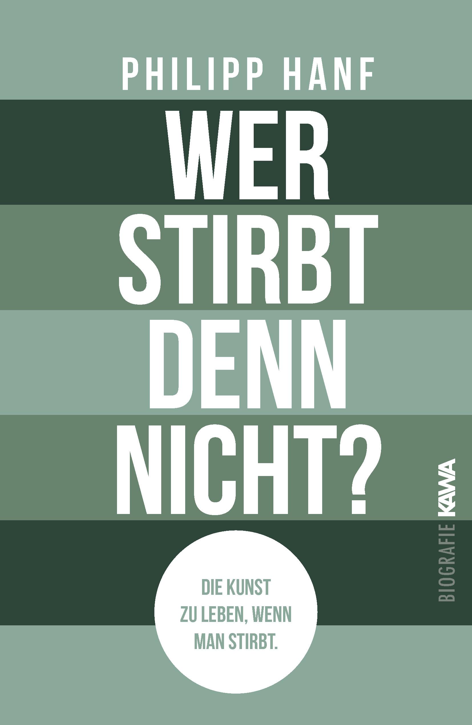 Vorderes Coverbild Wer stirbt denn nicht?