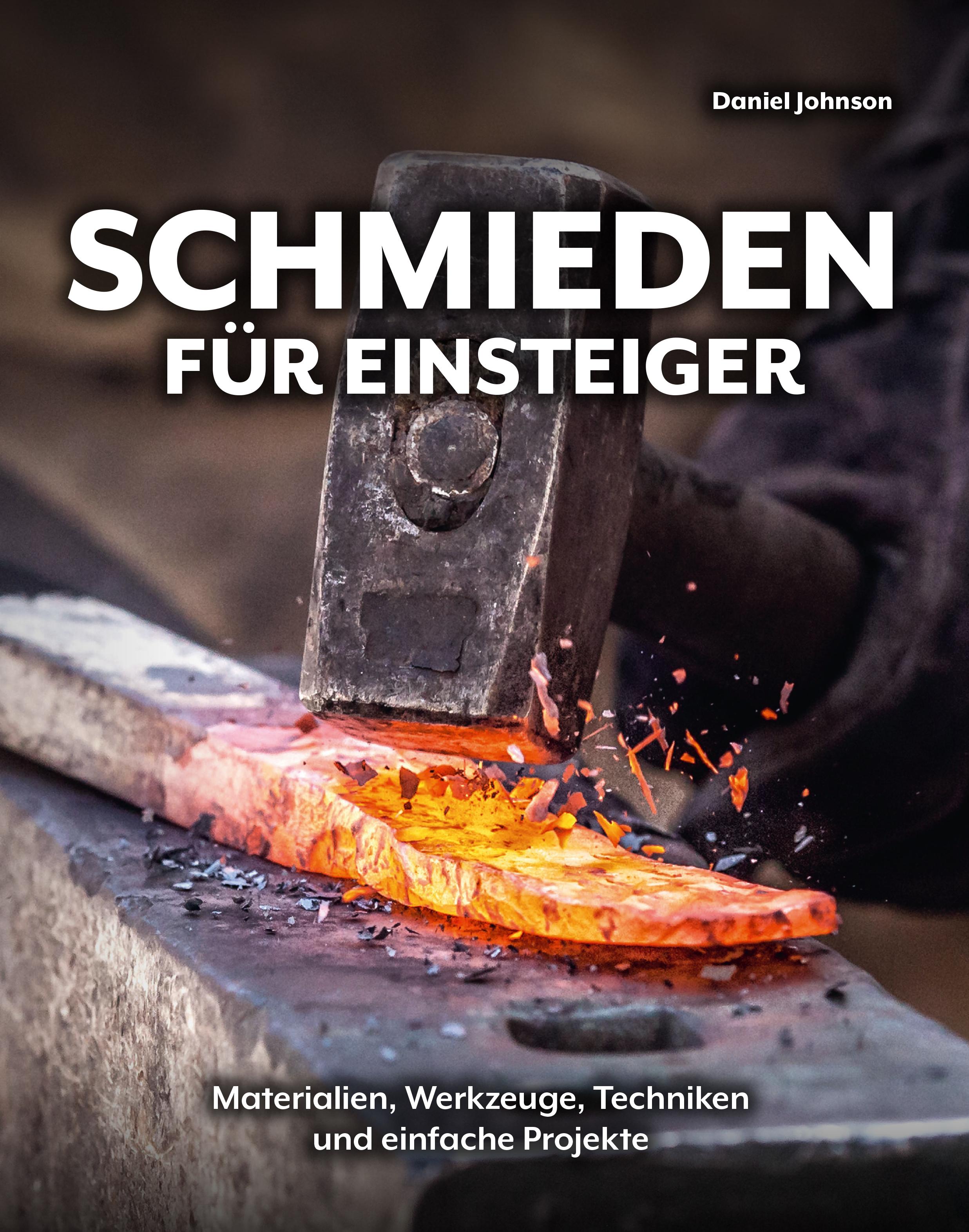 Vorderes Coverbild Schmieden für Einsteiger