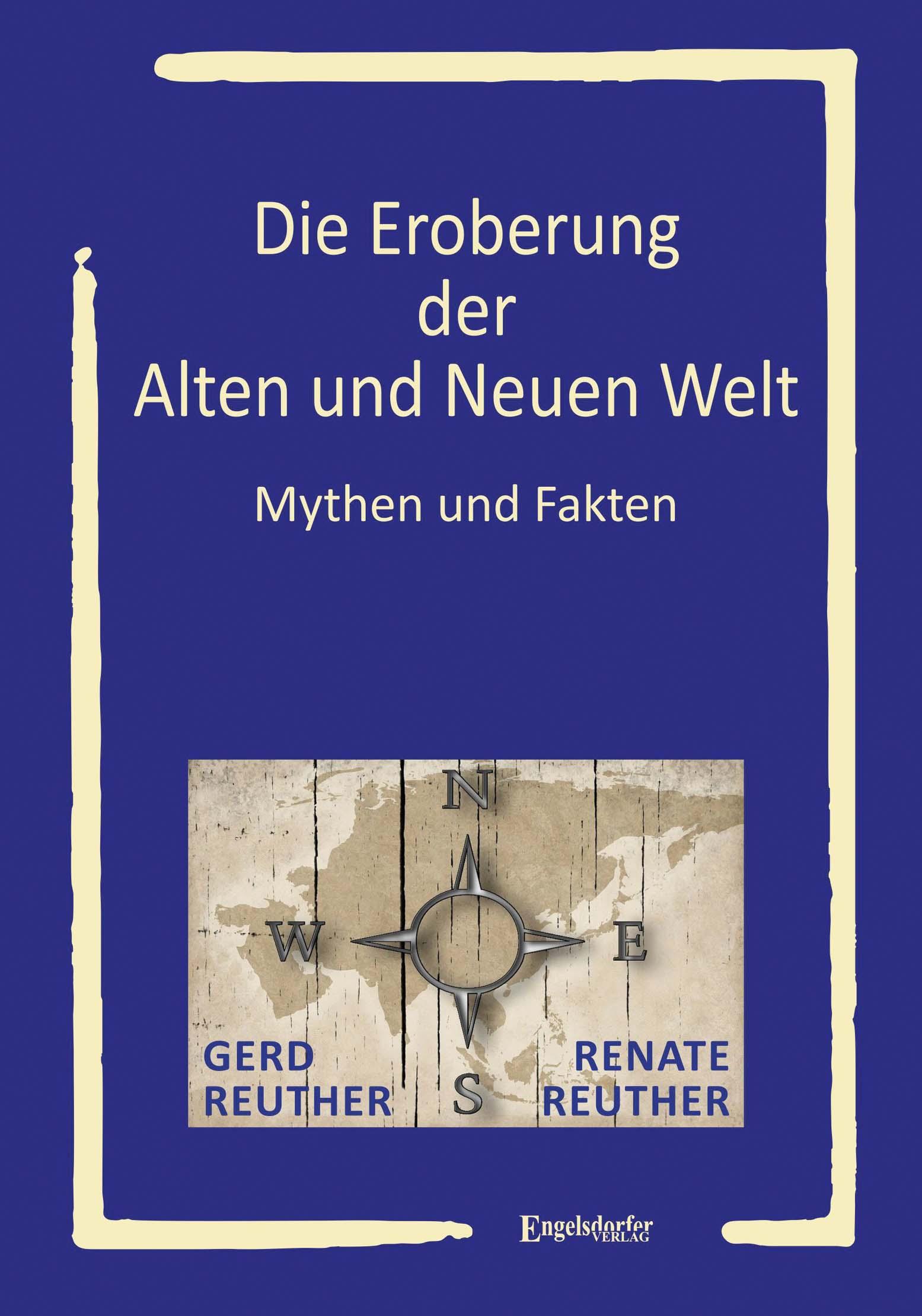 Vorderes Coverbild Die Eroberung der Alten und Neuen Welt