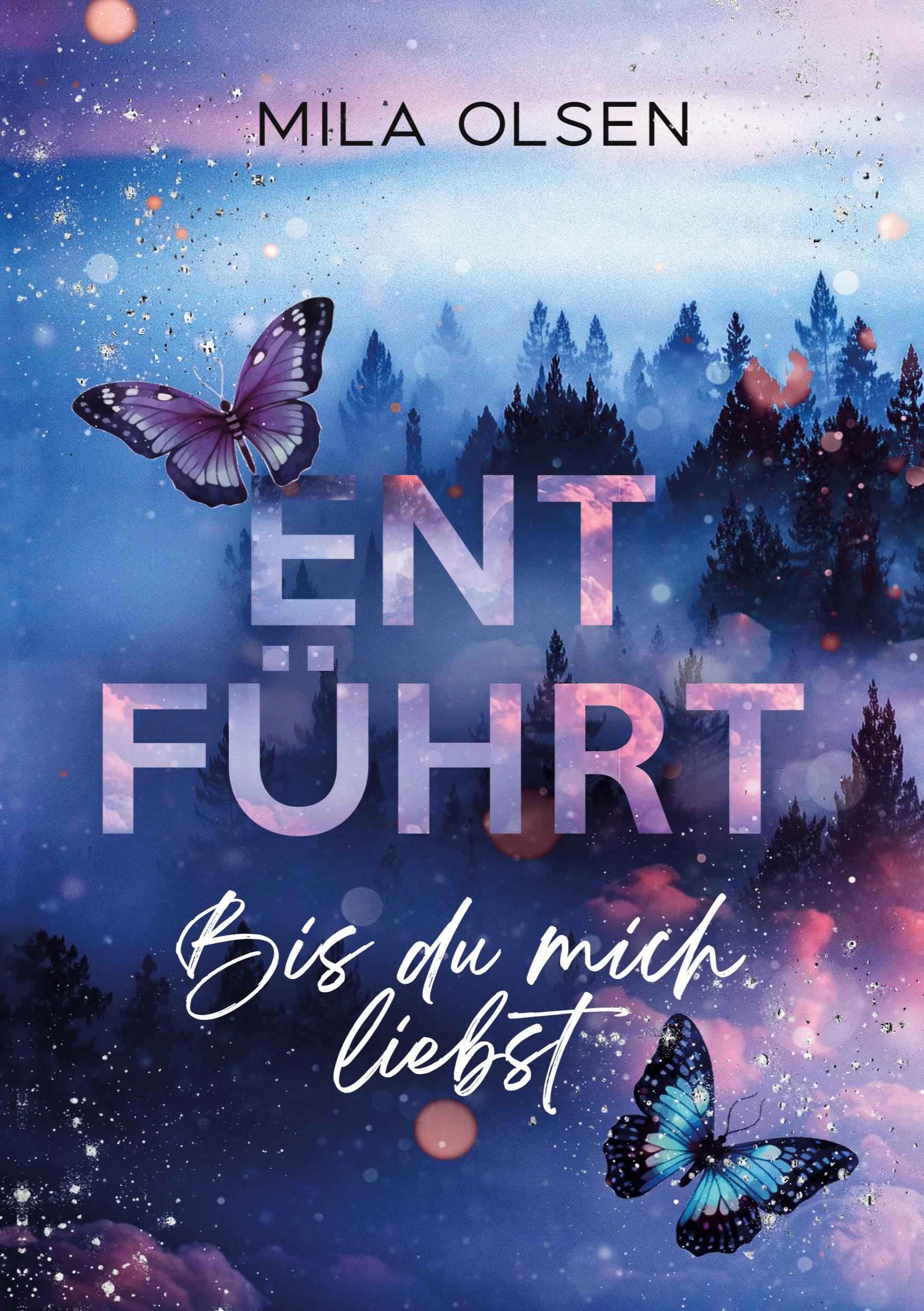 Vorderes Coverbild Entführt - Bis du mich liebst