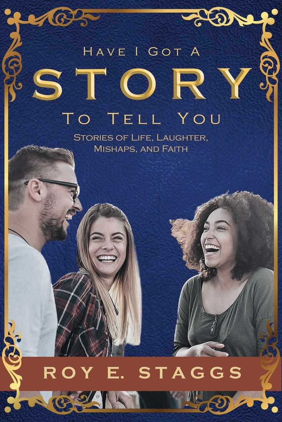 Vorderes Coverbild Have I Got A Story To Tell You