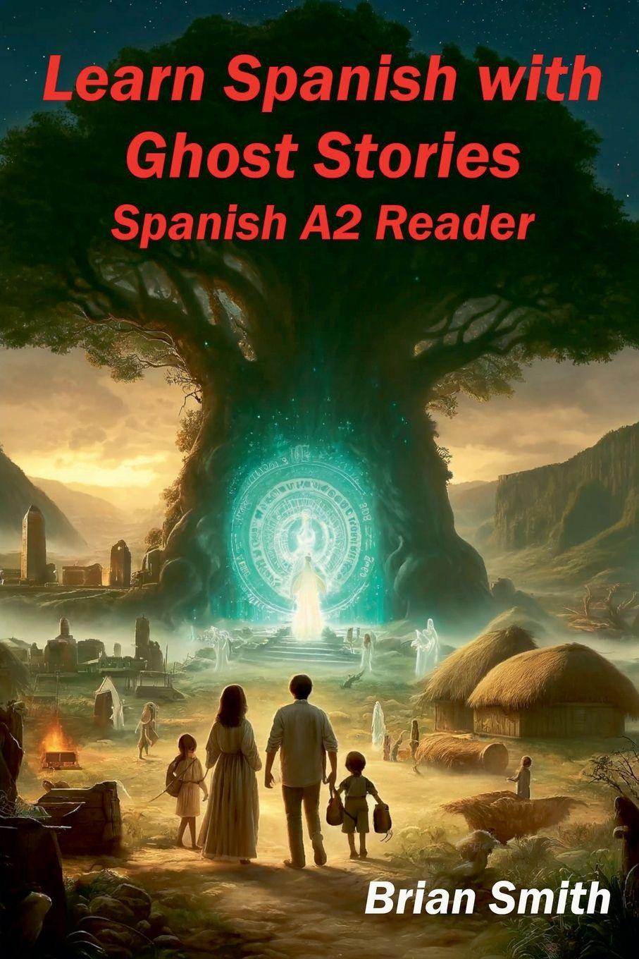 Vorderes Coverbild Learn Spanish with  Ghost Stories