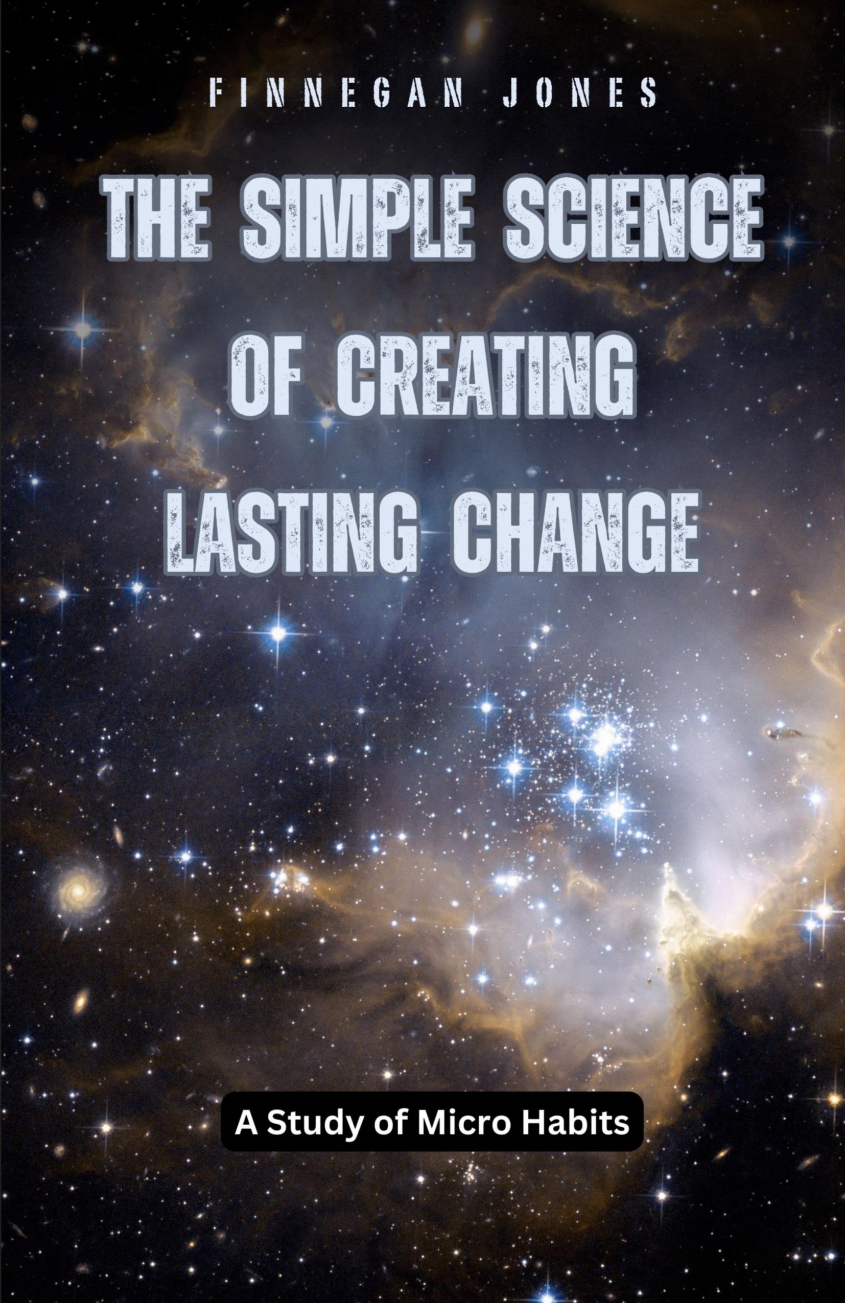 Vorderes Coverbild The Simple Science of Creating Lasting Change