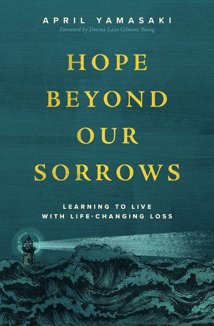 Vorderes Coverbild Hope Beyond Our Sorrows