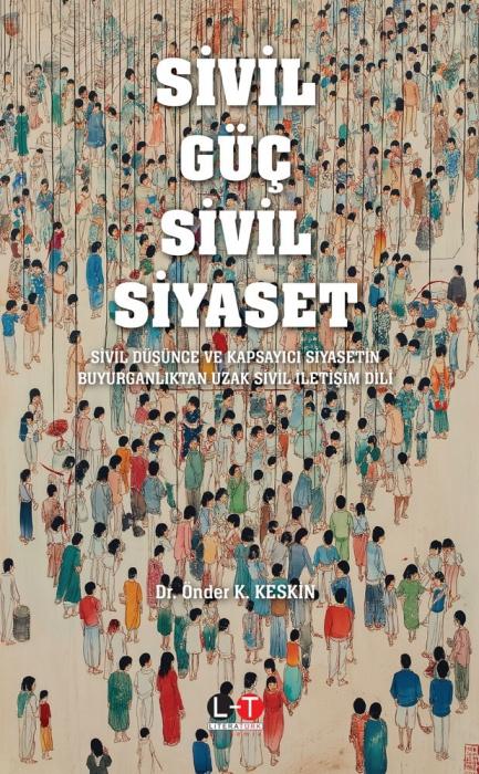 Vorderes Coverbild Sivil Güc Sivil Siyaset