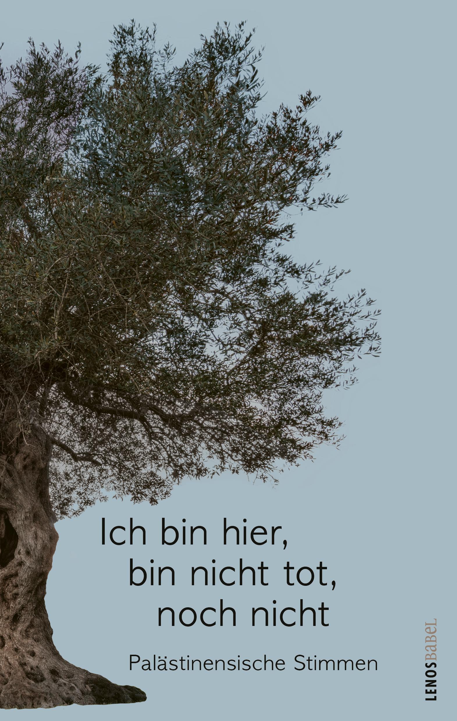 Vorderes Coverbild Ich bin hier, bin nicht tot, noch nicht