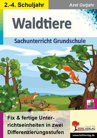 Vorderes Coverbild Waldtiere / Sachunterricht Grundschule