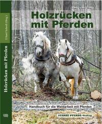 Vorderes Coverbild Holzrücken mit Pferden