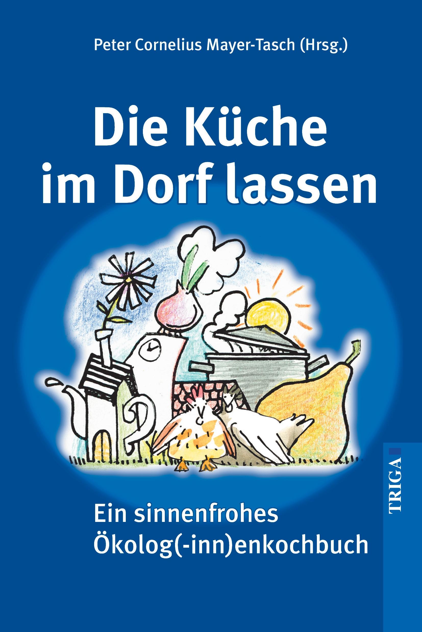 Vorderes Coverbild Die Küche im Dorf lassen