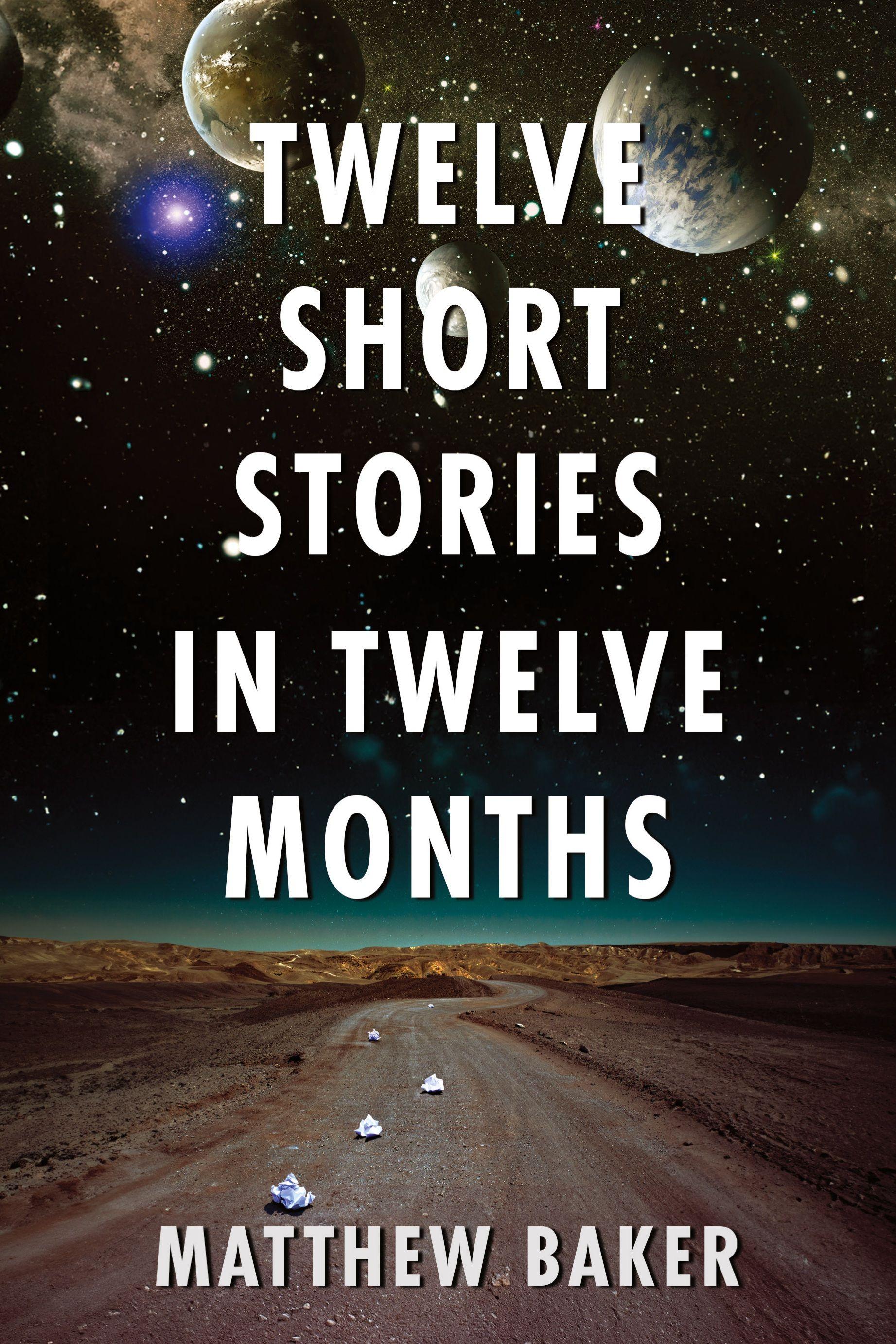 Vorderes Coverbild Twelve Short Stories in Twelve Months
