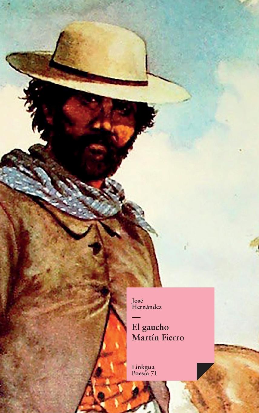 Vorderes Coverbild El gaucho Martín Fierro