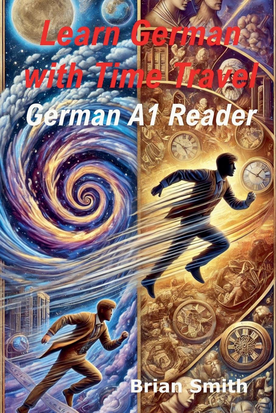 Vorderes Coverbild Learn German with Time Travel Stories