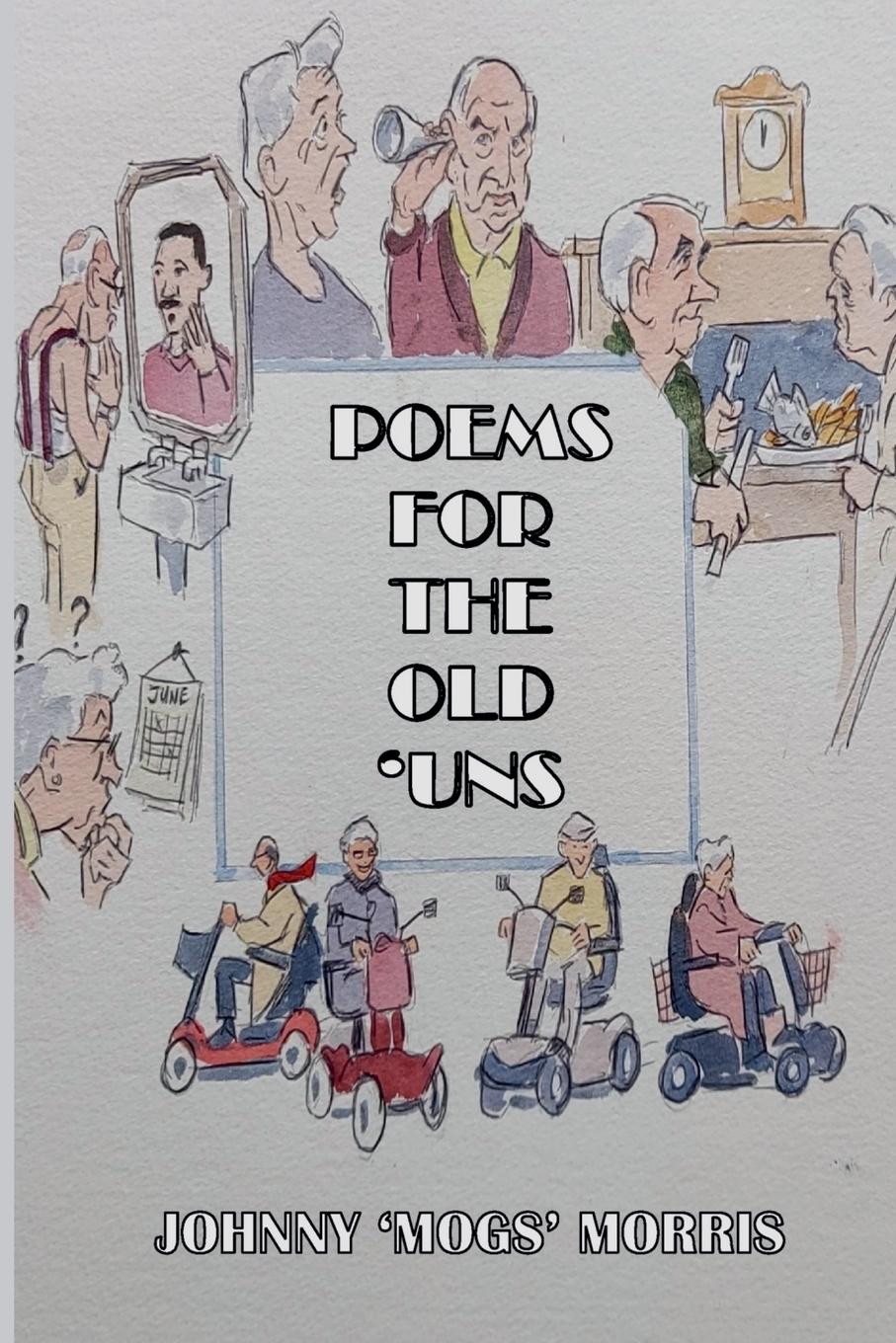 Vorderes Coverbild Poems For The Old 'Uns