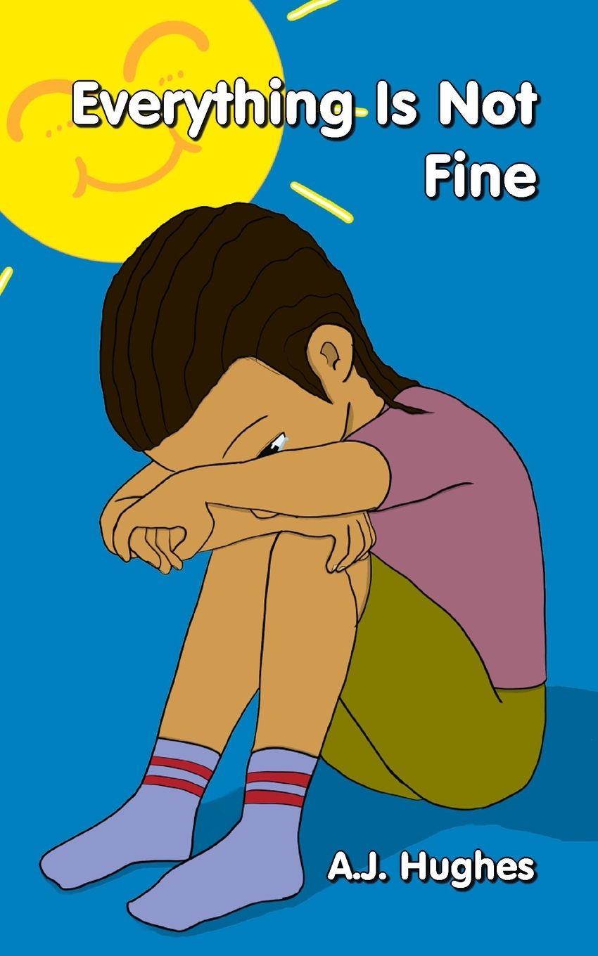 Vorderes Coverbild Everything Is Not Fine