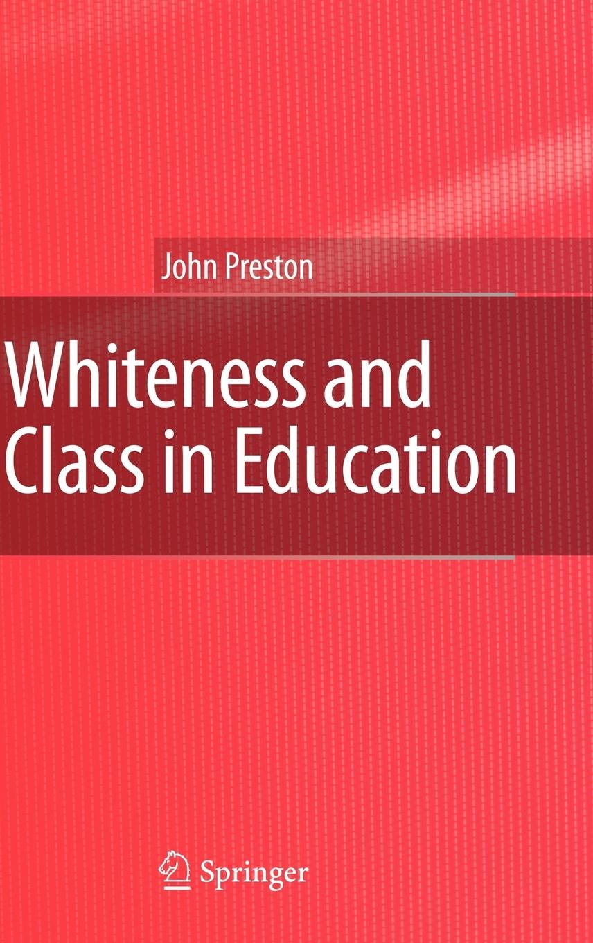 Vorderes Coverbild Whiteness and Class in Education