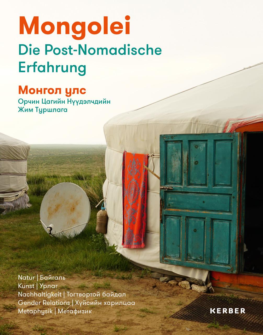 Vorderes Coverbild Mongolei - Die Post-Nomadische Erfahrung
