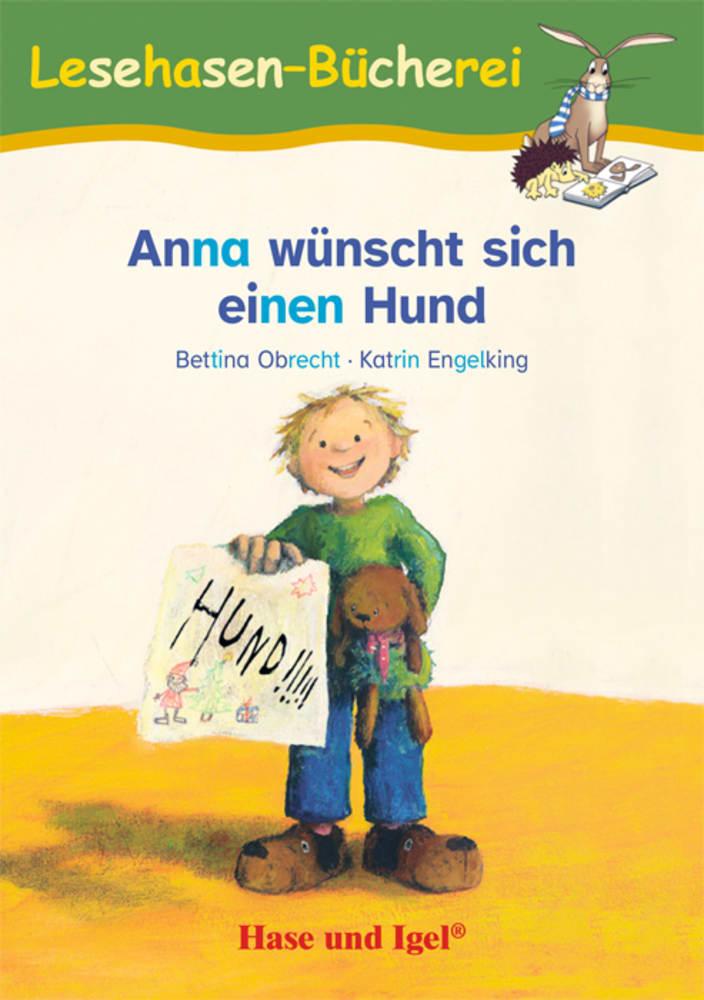 Vorderes Coverbild Anna wünscht sich einen Hund / Silbenhilfe. Schulausgabe