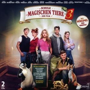 Vorderes Coverbild Die Schule der magischen Tiere Teil 3 - Das Hörspiel zum Kinofilm