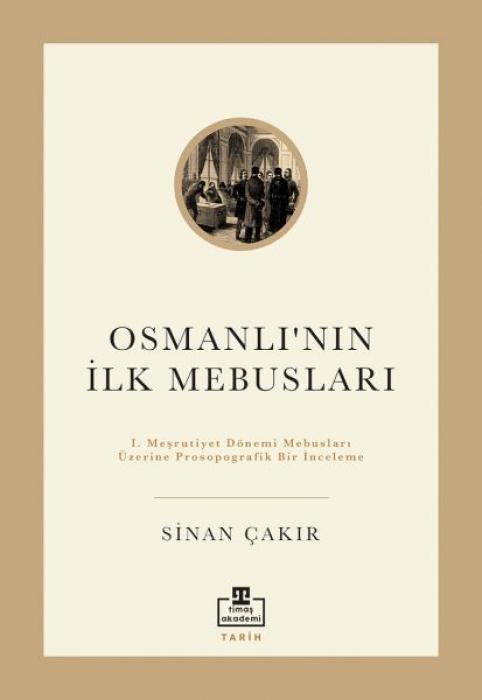 Vorderes Coverbild Osmanlinin Ilk Mebuslari
