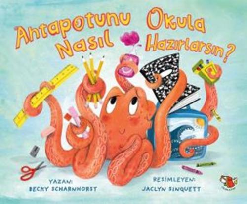 Vorderes Coverbild Ahtapotunu Okula Nasil Hazirlarsin