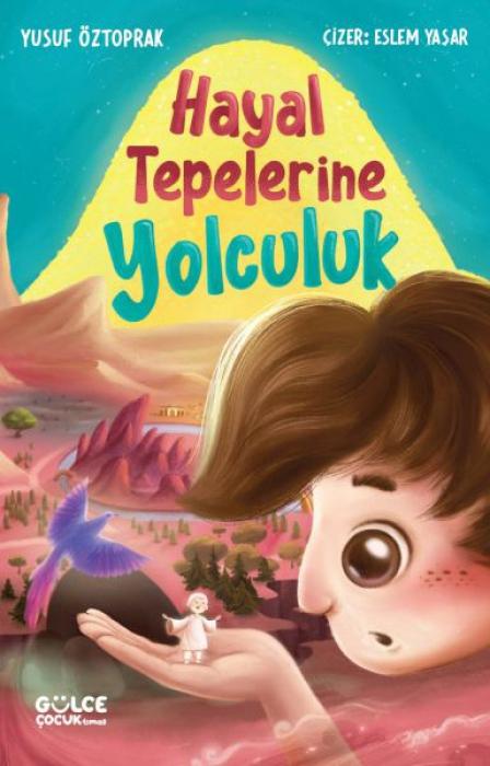 Vorderes Coverbild Hayal Tepelerine Yolculuk
